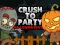 Igra Crush to Party Halloween Edition online