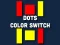 Igra Dot Color Switch online