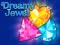 Igra Dreamy Jewel online