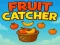 Igra Fruit catcher online