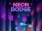 Igra Neon Dodge online
