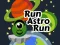 Igra Run Astro Run online