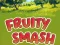 Igra Fruity Smash online