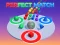 Igra Perfect Match online
