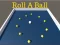 Igra Roll a Ball online
