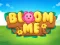 Igra Bloom Me online