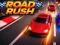 Igra Road Rush online
