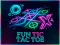 Igra Fun Tic Tac Toe online