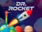 Igra Dr. Rocket online