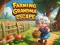 Igra Farming Grandma Escape online