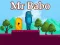 Igra Mr Babo online