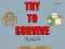 Igra Try to survive 2 player online