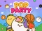 Igra Pop Party online