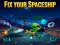 Igra Fix your Spaceship online