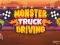 Igra Monster Truck Driving online