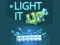 Igra Light It Up online