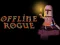 Igra Offline Rogue online