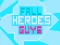 Igra Fall Heroes Guys 2 online