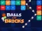 Igra Balls and Bricks online