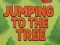 Igra Jumping To The Tree online