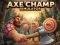 Igra Axe Champ Simulator online