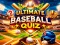 Igra Ultimate Baseball Quiz online