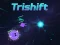 Igra Trishift online