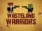 Igra Wasteland Warriors online