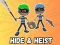 Igra Hide & Heist online