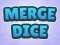 Igra Merge Dice online