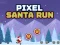 Igra Pixel Santa Run online