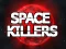 Igra Space Killers online