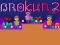 Igra Brokun 2 online