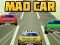Igra Mad Car online
