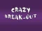 Igra Crazy Break-Out online