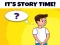 Igra Its Story Time online