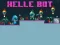 Igra Helle Bot online
