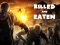 Igra Killed and Eaten online