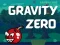 Igra Gravity Zero online