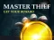 Igra Master Thief Get your reward online