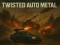 Igra Twisted Auto Metal online
