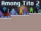 Igra Among Tito 2 online