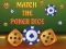 Igra Match The Porker Dice online