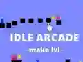 Igra Idle Arcade Make Lvl online