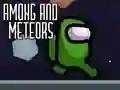 Igra Among and Meteors online