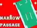 Igra Narrow Passage online