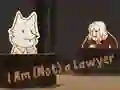 Igra I Am (Not) a Lawyer online