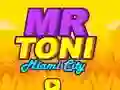 Igra Mr Toni Miami City online