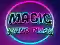 Igra Magic Piano Tiles online