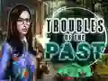 Igra Troubles of the past online